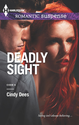 Title details for Deadly Sight by Cindy Dees - Available